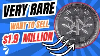 This Japanese 1 Yen Coin is Worth $1.9 Million! Check Your Wallet Now
