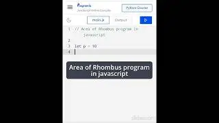 Javascript : Area of Rhombus program in javascript | javascript program | program |  