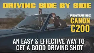 Easy Film Tip - Getting a professional looking driving shot