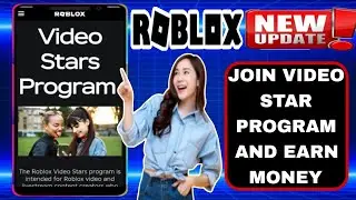 How to Join the ROBLOX Video Star Program & Start Earning Money (2024 Guide)