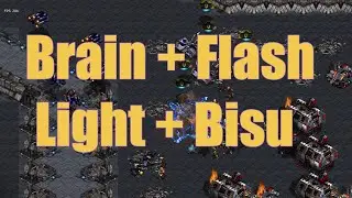 Starcraft Cast#230 - Flash(T) + Brain(P) vs Light(T) + Bisu(P) - Close 2vs2 !