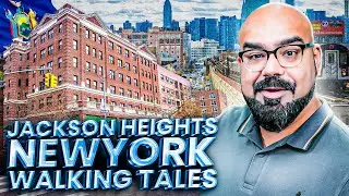 Jackson Heights New York ~ Walking Tales #30 | Junaid Akram