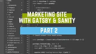 Part 2 - GatsbyJS and Sanity setup