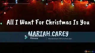 All I Want For Christmas Is You - Mariah Carey (Lyrics)
