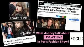 Lisa x Celine in the media - Best dressed in Vogue, Hyperbae. Articles in GQ, Elle, WWD & more
