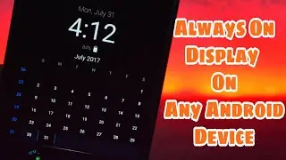 How to get Always on Display on any Android Device (No Root)