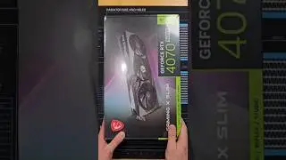 MSI Gaming X Slim 4070 Super Unboxing