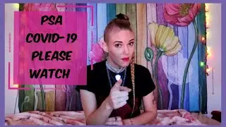 Calm PSA From A Cute Girl About COVID-19 | Please Watch