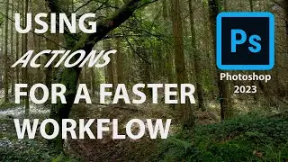 Using Actions in Photoshop
