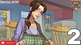 Taffy Tales: Redux - Season 1 Walkthrough Gameplay - Part 2 || Tips And Guide Gameplay