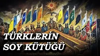 TÜRKLERİN SOY KÜTÜĞÜ M.Ö. 4000 - M.S. 2000