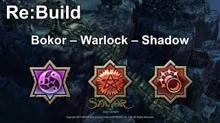 [TOS] [Re:Build] (Bokor - Warlock - Shadow)