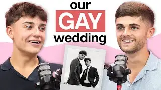 Nick & Ant On Our Gay Wedding, Exposing Our Relationship & Gay Marriage Evolution