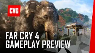 Far Cry 4 gameplay preview