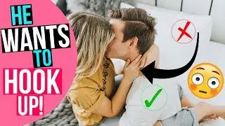 HOW TO TELL IF A GUY WANTS TO HOOK UP! (Secrets Revealed)