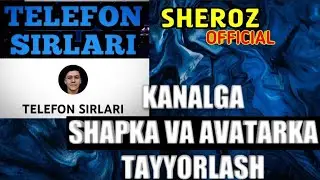 YOUTUBE KANALGA SHAPKA VA AVATAFKA YASASH!