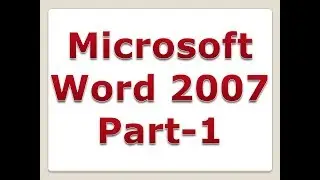 How to use MS Word 2007 in Hindi | Part 1
