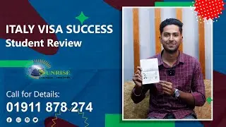 Italy Visa Success Student Review 2024 | Study Abroad | Sunrise Education Consultants | 01911878274