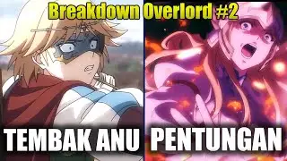 Ini Bakal Sadis - Breakdown Lengkap Overlord Movie Trailer 2 #overlord
