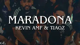 Kevin AMF, Tiagz - Maradona (Letra/Lyrics)
