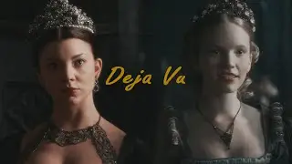 Anne Boleyn & Catherine Howard | Deja Vu