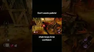 How to chain loops in Dbd! #shorts #dbd #dbdmemes #dbdshorts #deadbydaylightsurvivor