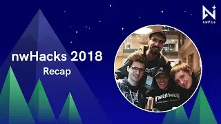 nwHacks 2018 | Western Canada's largest hackathon