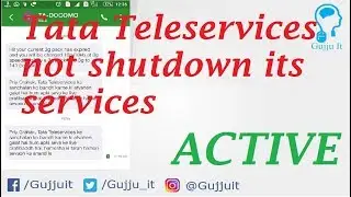 Tata Docomo CLOSED OR NOT | Tata Tele Services not shutdown its services | Tata Docomo | Gujju IT