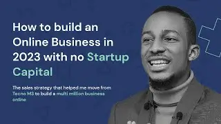 How to build an Online Business in 2024 with no Startup Capital