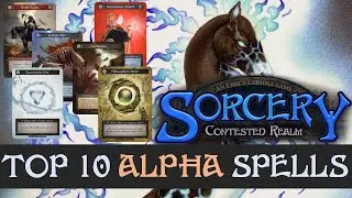 Sorcery TCG - Top 10 Alpha Spell Cards to Collect! 