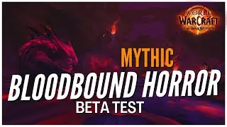 Mythic Bloodbound Horror Raid Testing | Resto Druid PoV | Nerub-ar Palace