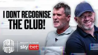 Could Roy Steady United? & Rooney Returns! | Stick to Football EP 52