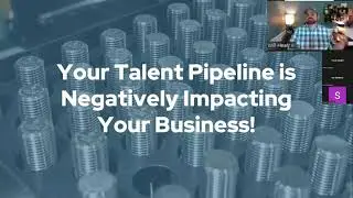 Your Poor Talent Pipeline is Negatively Impacting Your Business!