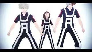 【ヒロアカMMD】自作モデルでBeyond the way【お茶子/轟/爆豪】