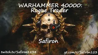 Rogue Trader на максимальной, часть 7