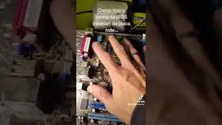 COMO RESETAR A BIOS (TIRAR SENHA) DA PLACA MÃE
