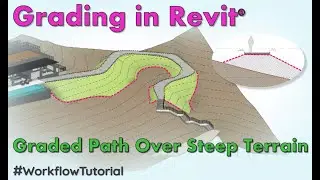 Create a Graded Path Over a Steep Terrain in Revit® | Revit Workflow for Landscape Architects
