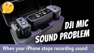 DJI Wireless Mic -- NO SOUND on iPhone Problem