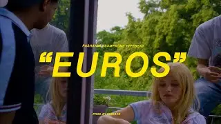 Pashanim x Sampagne Typebeat - EUROS (prod. by SLBEATZ)