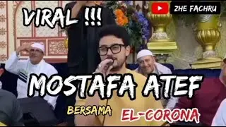 Viral ❗❗❗ Mostafa Atef Bersama Elcorona 2022 | Alf Leila
