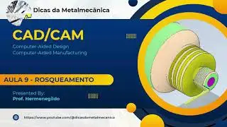 #AULA9 - ROSQUEAMENTO NO CAM HSM