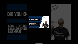 Did You Know? Enable/Disable Calendars in Google Calendar