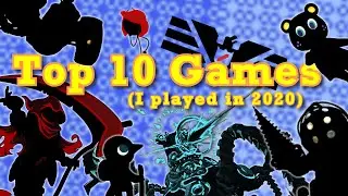 My Top 10 Games of 2020