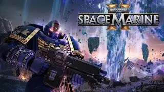 Space Marine 2 Looks Promising
