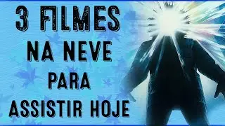 3 FILMES NA NEVE OARA VOCÊ ASSISTIR HOJE  (Netflix/Globoplay/Prime Video) | Odisseia Espacial