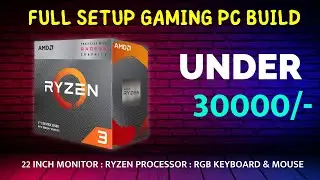 Full Setup Pc build under 30000 | Ryzen 3 3200G With Monitor, Keyboard🔥| Gaming Pc build under 30000