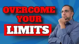 How to Overcome Your Limiting Beliefs