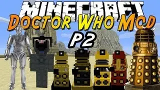 [MINECRAFT] Dalek Mod Review P2- Daleks and Cybermen!