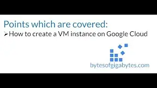 How to create a VM instance in google cloud | How to create a VM instance on google cloud