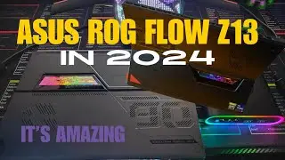 Asus ROG FLOW Z13 In 2024.... Its Amazing!